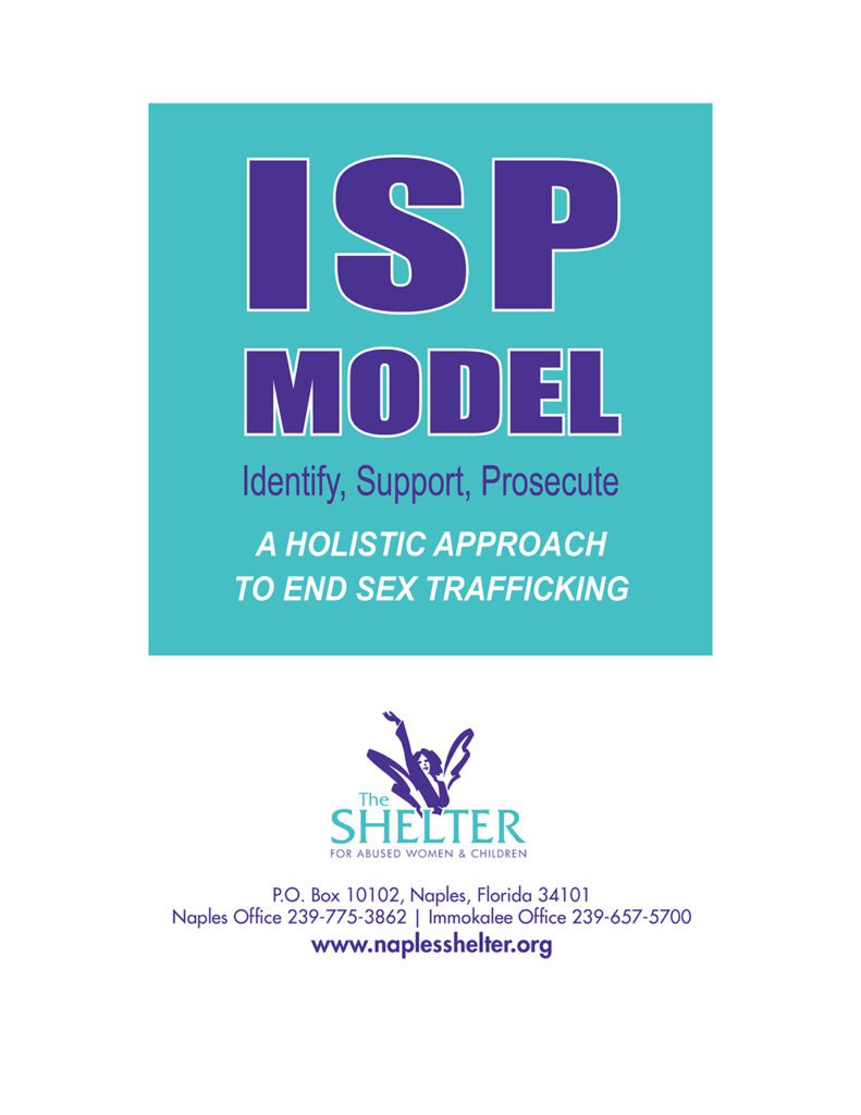 ISP MODEL (Identify, Support, Prosecute) - A wholistic approach to end sex  trafficking - The Shelter for Abused Women & Children